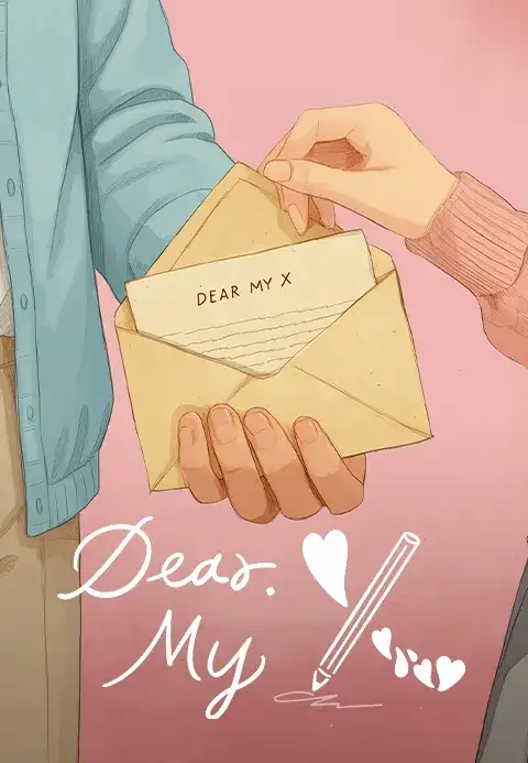 Dear. My X
