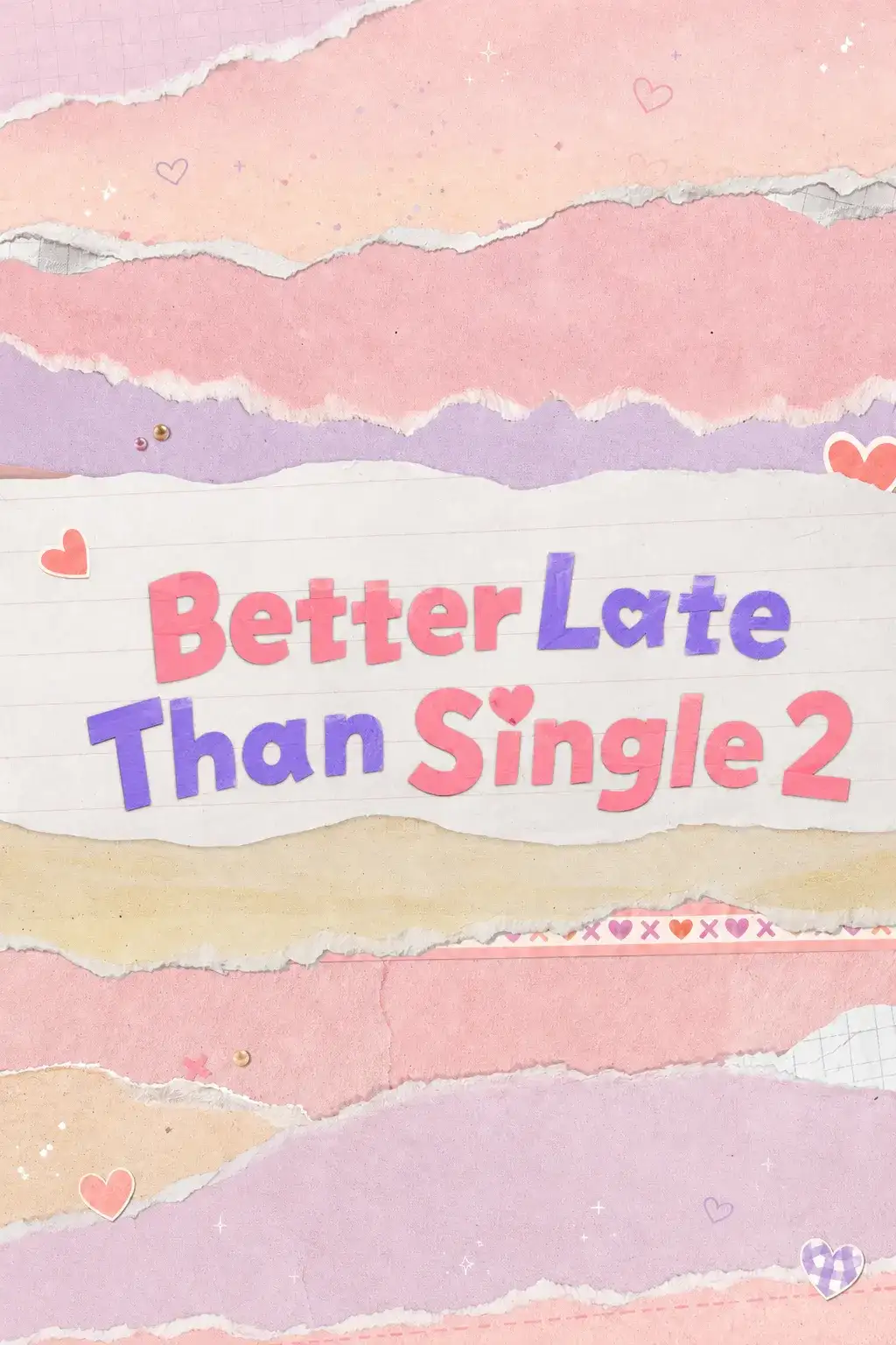 Better Late Than Single 2