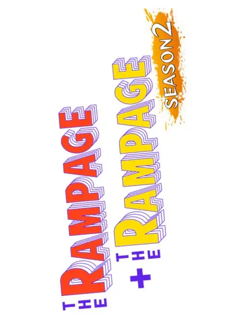 The Rampage + The Rampage 2